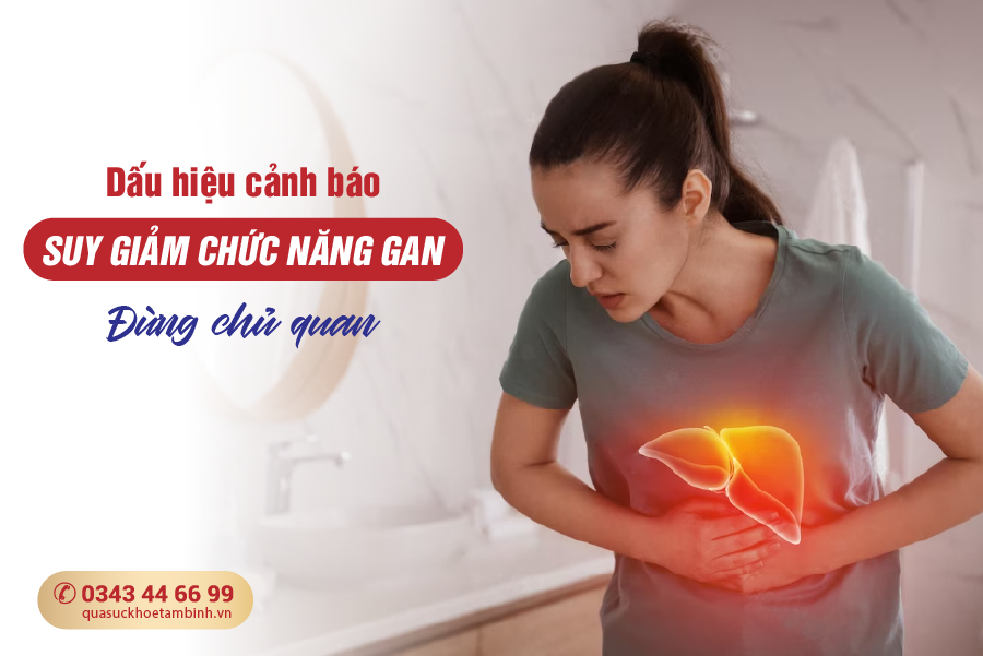 dấu hiệu suy giảm chức năng gan